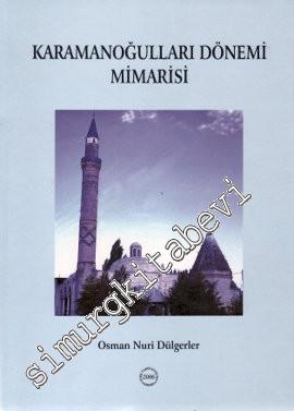 Karamanoğulları Dönemi Mimarisi -