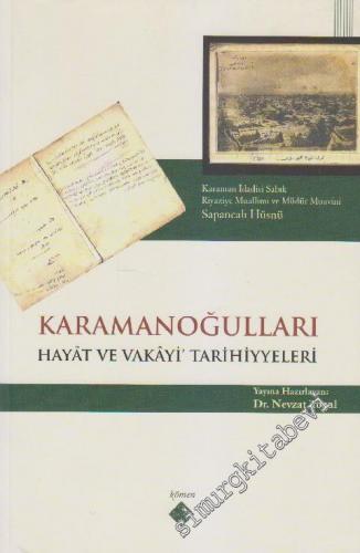 Karamanoğulları: Hayat ve Vakayi Tarihiyyeleri -
