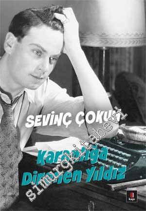 Karanlığa Direnen Yıldız   -