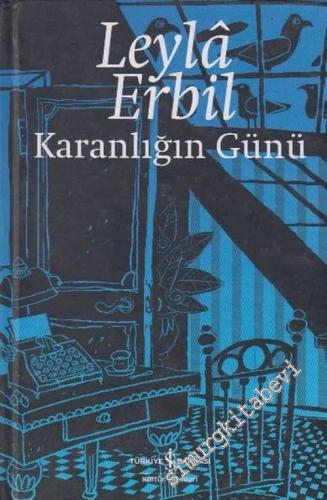 Karanlığın Günü ( Ciltli )