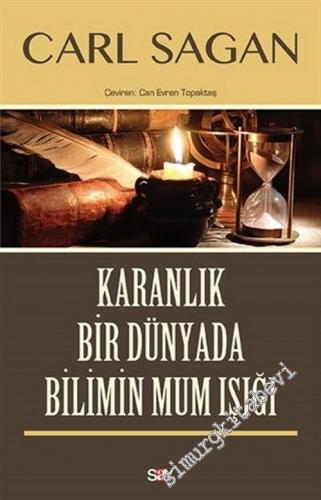 Karanlık Bir Dünyada Bilimin Mum Işığı -