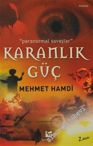 Karanlık Güç: Paranormal Savaşlar -        2006