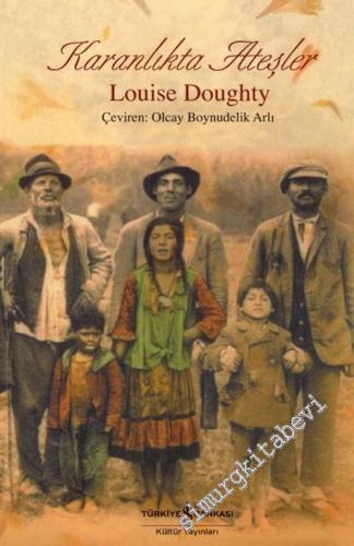 Karanlıkta Ateşler -        2005