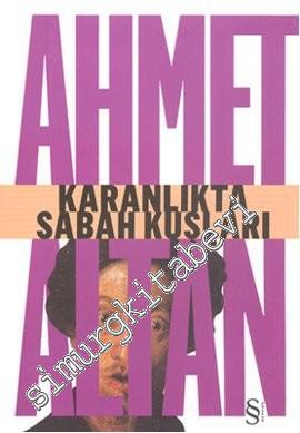 Karanlıkta Sabah Kuşları -