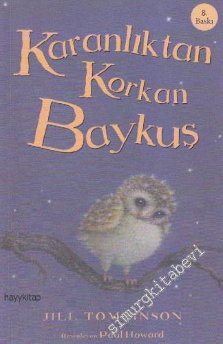 Karanlıktan Korkan Baykuş