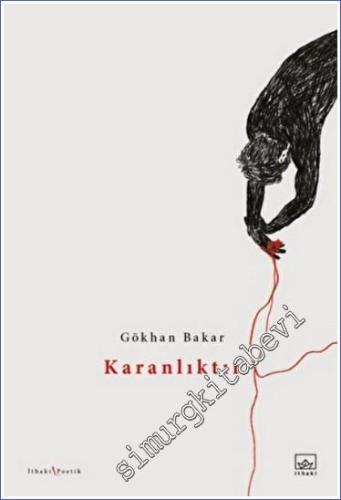 Karanlıktır -        2022