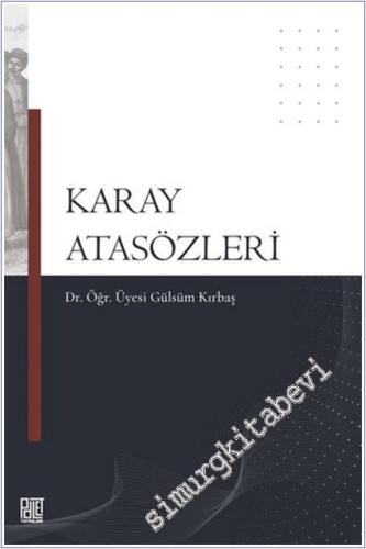 Karay Atasözleri - 2024