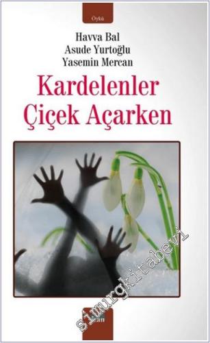 Kardelenler Çiçek Açarken -        2025