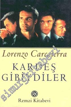 Kardeş Gibiydiler -        1998