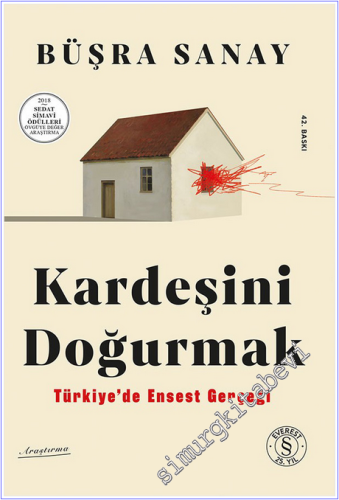 Kardeşini Doğurmak : Türkiye'de Ensest Gerçeği