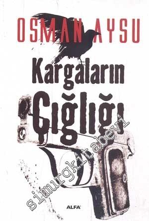 Kargaların Çığlığı -