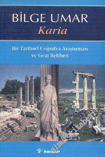 Karia: Bir Tarihsel Coğrafya Araştırması ve Gezi Rehberi