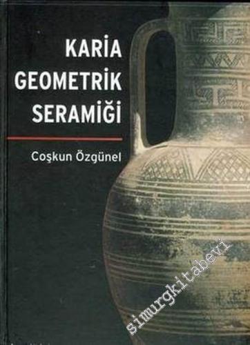 Karia Geometrik Seramiği -        2006