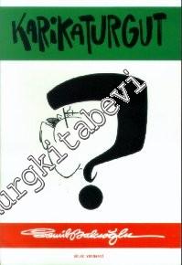 Karikaturgut: Turgut Özal'ın Karikatürleri -        1990