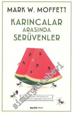 Karıncalar Arasında Serüvenler -        2015