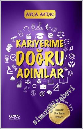 Kariyerime Doğru Adımlar: Gençler ve Aileler İçin Kariyer Planlama Rehberi -        2025