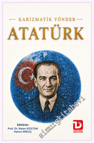 Karizmatik Yönder Atatürk - 2026
