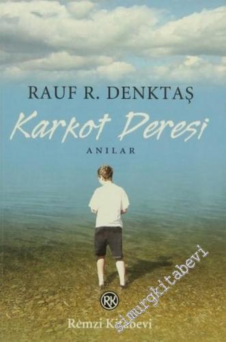 Karkot Deresi - Anılar - -        2005