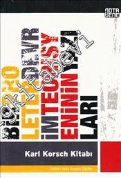 Karl Korsch Kitabı: Bir Proleter Devrim Teorisyeninin Yazıları