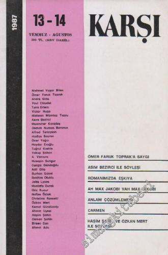 Karşı - Edebiyat Sanat Düşün Dergisi  - Sayı: 13 - 14      Temmuz - Ağustos
