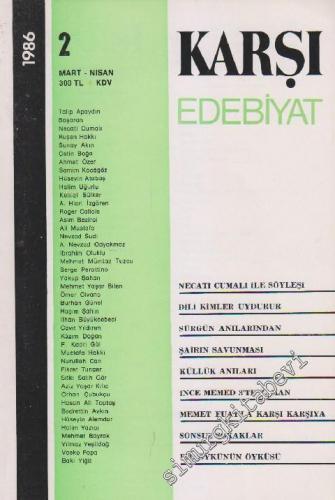 Karşı - Edebiyat Sanat Düşün Dergisi  - Sayı: 2      Mart - Nisan