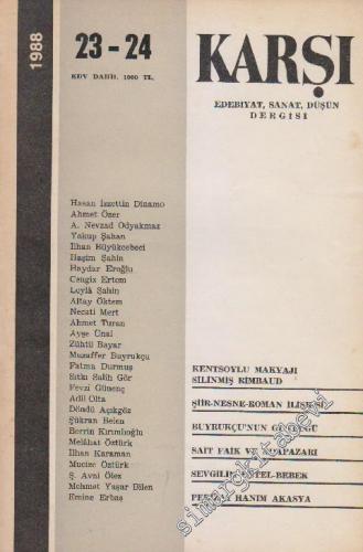 Karşı - Edebiyat Sanat Düşün Dergisi  - Sayı: 23 - 24