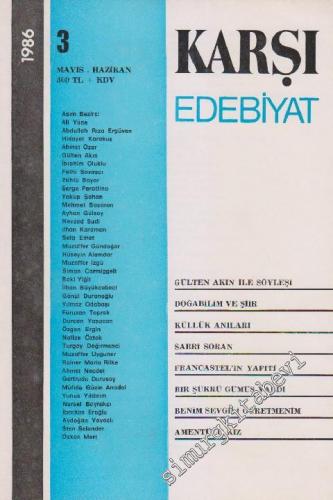 Karşı - Edebiyat Sanat Düşün Dergisi  - Sayı: 3      Mayıs - Haziran