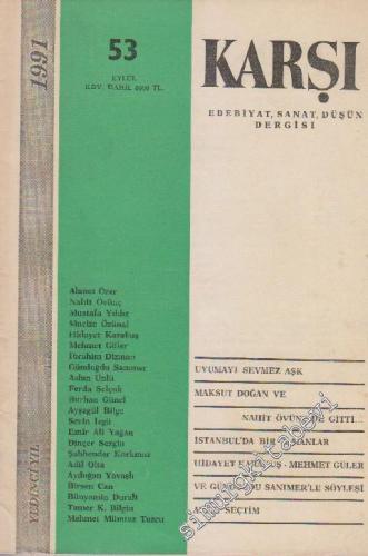 Karşı - Edebiyat Sanat Düşün Dergisi  - Sayı: 53      Eylül