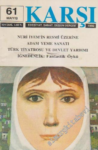 Karşı - Edebiyat Sanat Düşün Dergisi  - Sayı: 61    8  Mayıs