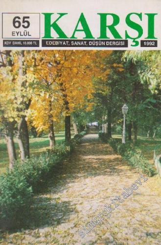Karşı - Edebiyat Sanat Düşün Dergisi - Sayı: 65 8 Eylül