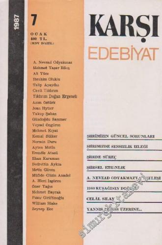 Karşı - Edebiyat Sanat Düşün Dergisi  - Sayı: 7      Ocak