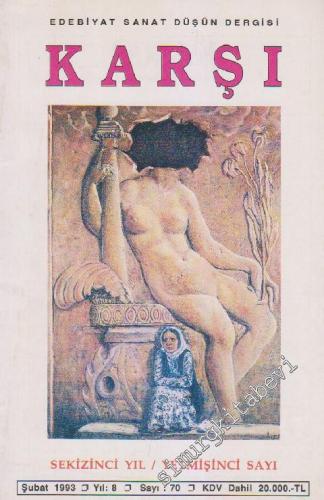 Karşı - Edebiyat Sanat Düşün Dergisi  - Sayı: 70    8  Şubat