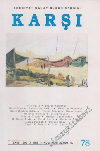 Karşı - Edebiyat Sanat Düşün Dergisi  - Sayı: 78    8  Ekim