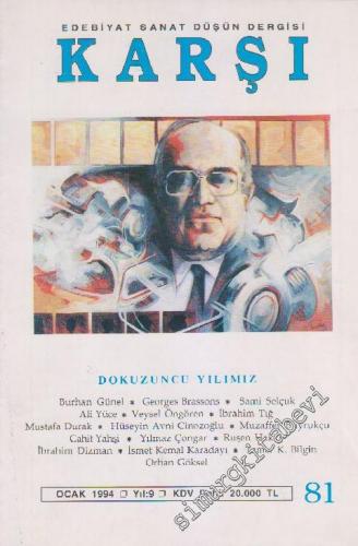 Karşı - Edebiyat Sanat Düşün Dergisi  - Sayı: 81    9  Ocak