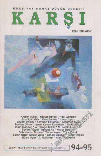 Karşı - Edebiyat Sanat Düşün Dergisi  - Sayı: 94 - 95    10  Şubat - Mart 1995