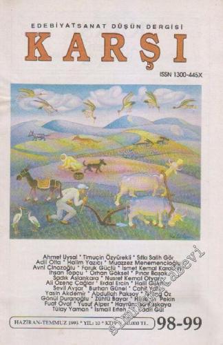Karşı - Edebiyat Sanat Düşün Dergisi  - Sayı: 98 - 99    10  Haziran - Temmuz