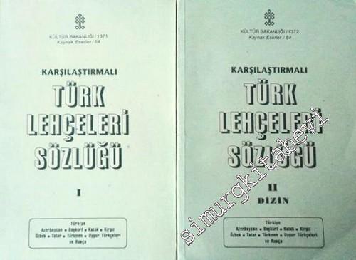 Karşılaştırmalı Türk Lehçeleri Sözlüğü 2 Cilt -        1991