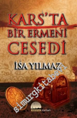 Kars'ta Bir Ermeni Cesedi -