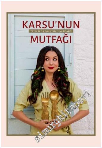 Karsu'nun Mutfağı CİLTLİ -        2023