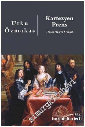 Kartezyen Prens: Descartes ve Siyaset -        2022