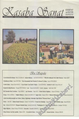 Kasaba Sanat - Edebiyat ve Kültür Dergisi - Sayı: 8, Yaz 2012