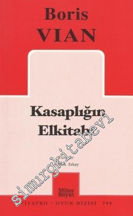 Kasaplığın Elkitabı Anarşist Vodvil -