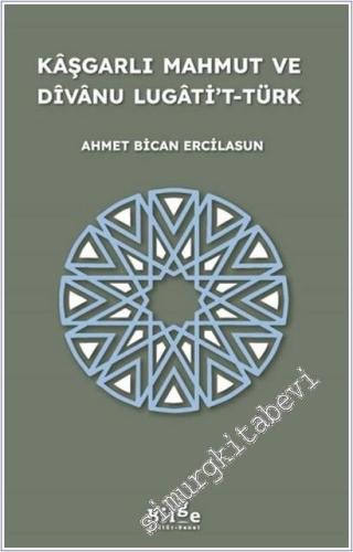 Kaşgarlı Mahmut ve Divanu Lugati't-Türk -        2025