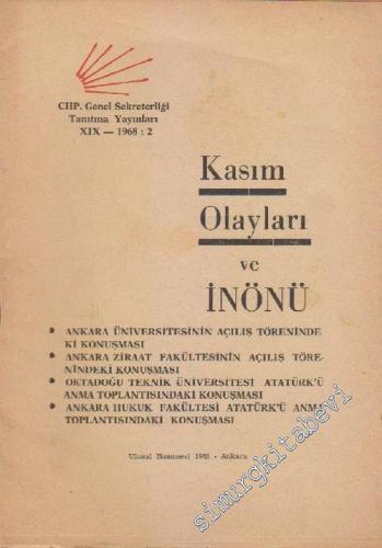 Kasım Olayları ve İnönü  -