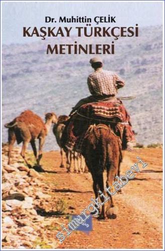 Kaşkay Türkçesi Metinleri