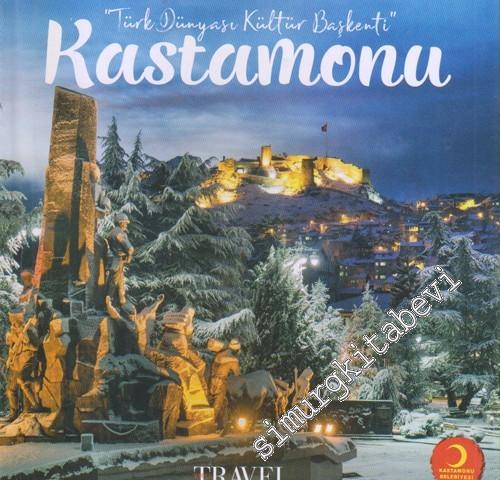 Kastamonu : Türk Dünyası Kültür Başkenti