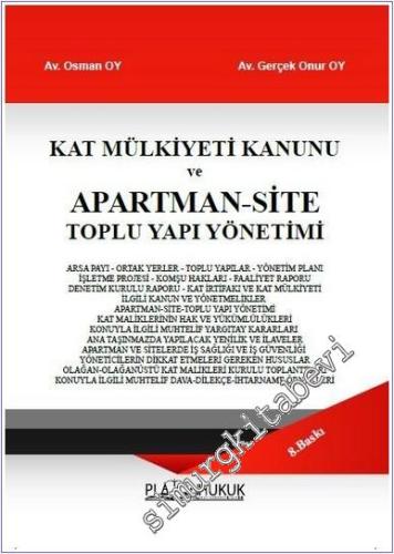 Kat Mülkiyeti Kanunu ve Apartman-Site Toplu Yapı Yönetimi (634 Sayılı) -        2025