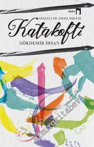 Katakofti: Sekizli Muamma Hikaye