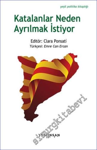 Katalanlar Neden Ayrılmak İstiyor -        2022