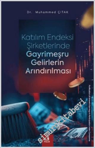 Katılım Endeksi Şirketlerinde Gayrimeşru Gelirlerin Arındırılması -        2025